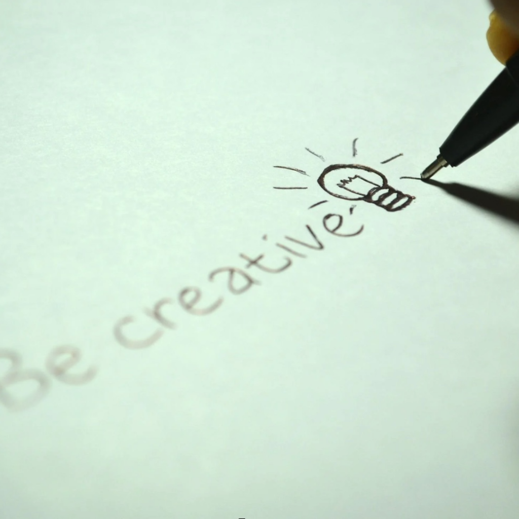 Be creatvie